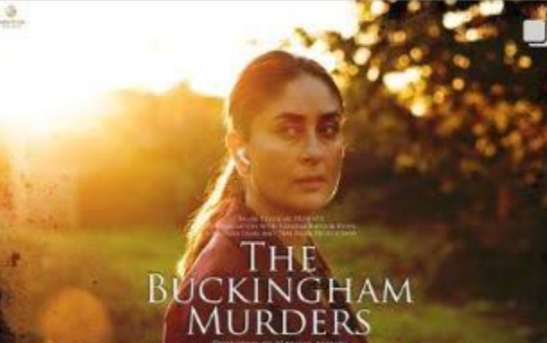 Kareena Kapoor The Buckingham Murders Trailer Out Today