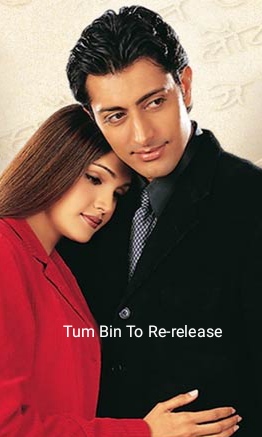 Anubhav Sinha’s Tum Bin To Back In Theaters On 20th September