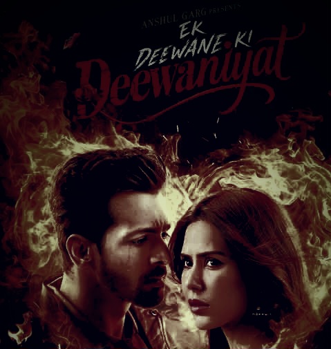 Harshvardhan Starrer Ek Deewane Ki Deewaniyat First Poster Revealed