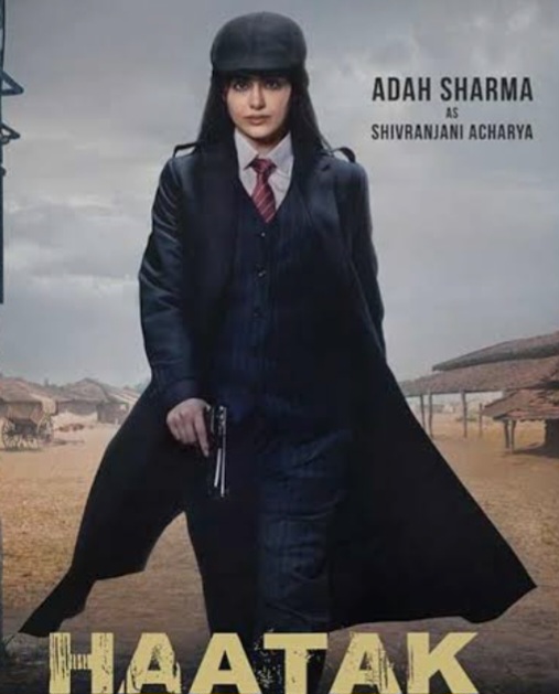 Adah Sharmaa’s Haatak Poster Out